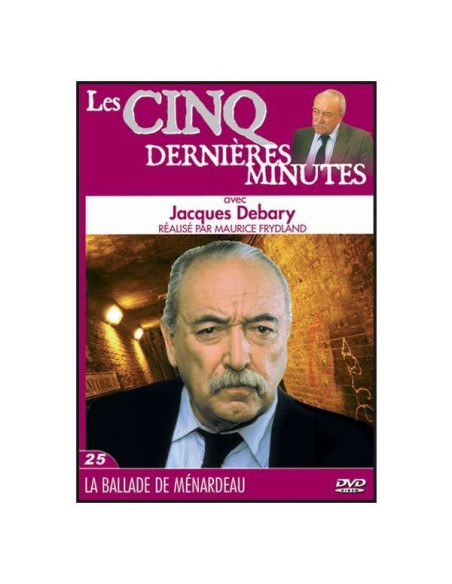 Les 5 dernières minutes volume 25 - La ballade de Ménardeau