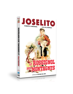 Joselito - Le rossignol des montagnes