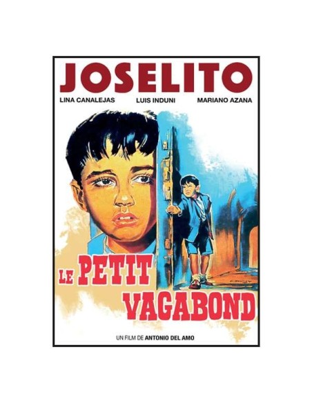 Joselito - Le petit vagabond