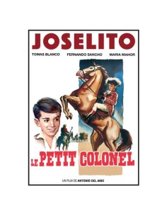 Joselito - Le petit colonel 2