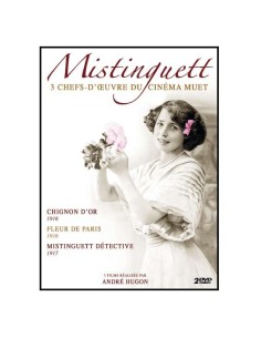 Mistinguett - 3 chefs-d'oeuvre du cinéma muet 2