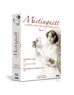 Mistinguett - 3 chefs-d'oeuvre du cinéma muet