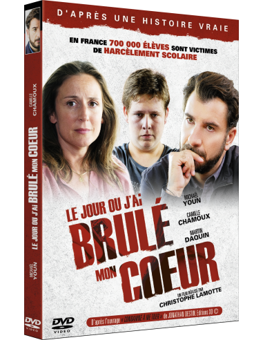 Le jour où j'ai brulé mon coeur