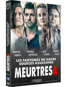 Meurtres A - Les fantômes du Havre et les sources Assassines