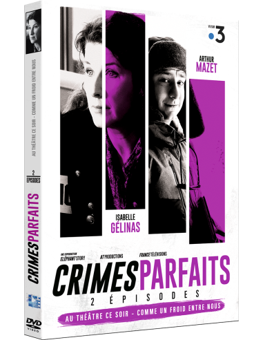 Crimes parfaits.. Au théatre ce soir et Comme un froid entre nous