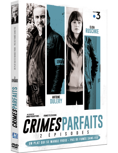 CRIMES PARFAITS… UN PLAT QUI SE MANGE FROID & PAS DE FUMÉE SANS FEU