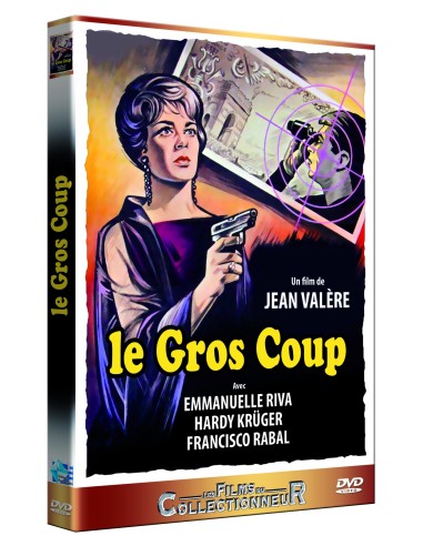 Le gros coup