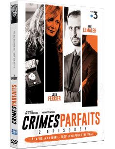 Crimes parfaits... A la vie a la mort et Trop beau pour être vrai