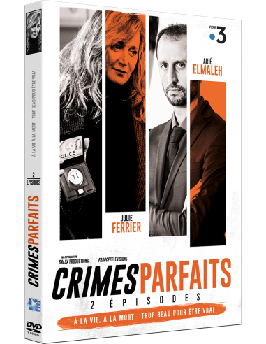 Crimes parfaits... A la vie a la mort et Trop beau pour être vrai