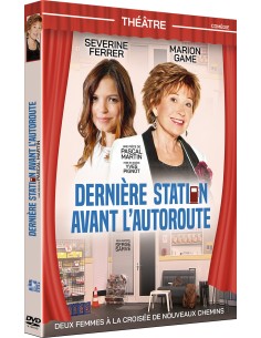 Dernière station avant l'autoroute