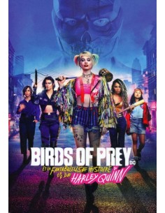 Birds of Prey et la fantabuleuse histoire de Harley Quinn